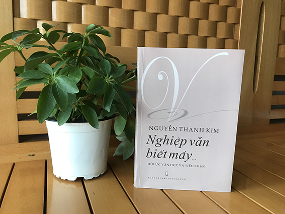Nguyễn Thanh Kim và cuộc du ngoạn thú vị vào cõi đời văn chương